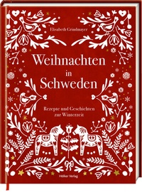 Abbildung von: Weihnachten in Schweden - Hölker Verlag