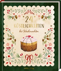Abbildung von: 24 Köstlichkeiten bis Weihnachten - Hölker Verlag