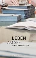 Abbildung von: Leben am See - Gmeiner-Verlag