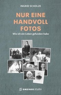 Cover: Nur eine Handvoll Fotos - Gmeiner-Verlag