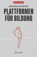 Cover: Plattformen f&uuml;r Bildung - transcript