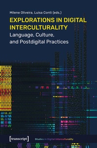 Enlarge image Cover: Explorations in Digital Interculturality - transcript
