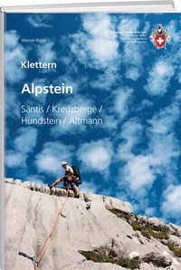 Abbildung von: Klettern Alpstein - Weber Verlag AG - SAC-Verlag