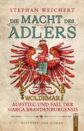 Cover: Die Macht des Adlers - Acabus Verlag