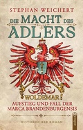 Cover: Die Macht des Adlers - Acabus Verlag