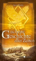 Cover: Die beste Geschichte aller Zeiten (Hardcover) - Totech&ouml;pfli