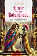 Cover: Ritter von der Rolandnadel - CharlesVerlag