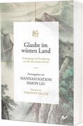Cover: Glaube im w&uuml;sten Land - Christliche Verlagsgesellschaft
