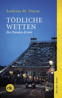 Abbildung von: Tödliche Wetten - edition krimi