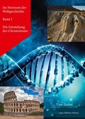 Cover: Im Horizont der Weltgeschichte Band I. - Logos Editions