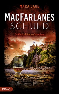 Abbildung von: MacFarlanes Schuld - Dryas Verlag