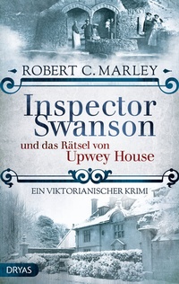 Abbildung von: Inspector Swanson und das Rätsel von Upwey House - Dryas Verlag