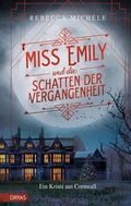 Cover: Miss Emily und die Schatten der Vergangenheit - Dryas Verlag
