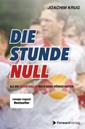 Bild: Die Stunde Null - ForwardVerlag