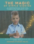 Cover: The Magic of Simple Signing - Signing Courses