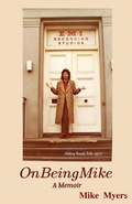 Cover: On Being Mike, A Memoir - WOLFRAM PUBLISHING