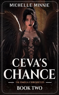 Enlarge image Cover: Ceva's Chance - Michelle Minnie