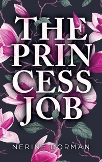 Enlarge image Cover: The Princess Job - Nerine Dorman