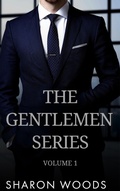 Cover: The Gentlemen Series Volume 1 - Sharon Woods