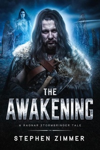 Enlarge image Cover: The Awakening (A Ragnar Stormbringer Tale) - Seventh Star Press