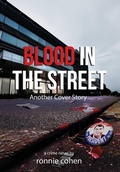 Cover: Blood In The Street - Writers Branding LLC