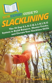 Abbildung von: HowExpert Guide to Slacklining - HowExpert
