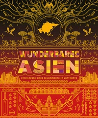 Abbildung von: Wunderbares Asien - Midas Kinderbuch