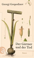 Cover: Der G&auml;rtner und der Tod - Aufbau