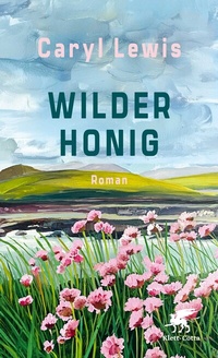 Abbildung von: Wilder Honig - Klett-Cotta