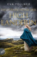 Cover: Das Verm&auml;chtnis der Highlanderin - Aufbau Taschenbuch