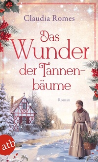 Abbildung von: Das Wunder der Tannenbäume - Aufbau Taschenbuch