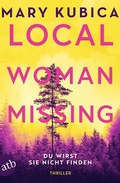 Cover: Local Woman Missing - Du wirst sie nicht finden - Aufbau Taschenbuch
