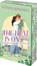 Cover: The Heat is on - Something's Cooking Between Us - Aufbau Taschenbuch