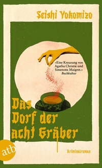 Abbildung von: Das Dorf der acht Gräber - Aufbau Taschenbuch