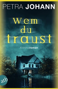 Abbildung von: Wem du traust - Aufbau Taschenbuch