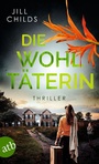 Cover: Die Wohltäterin - Aufbau Taschenbuch