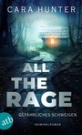 Cover: All the Rage - Gefährliches Schweigen - Aufbau Taschenbuch