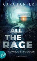 Cover: All the Rage - Gef&auml;hrliches Schweigen - Aufbau Taschenbuch