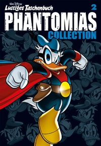 Abbildung von: Lustiges Taschenbuch Phantomias Collection 02 - Egmont EHAPA