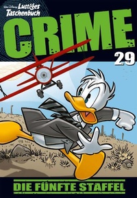 Abbildung von: Lustiges Taschenbuch Crime 29 - Egmont EHAPA