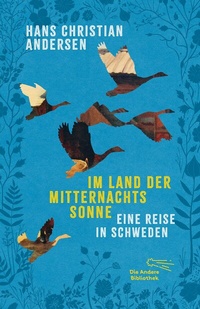 Abbildung von: Im Land der Mitternachtssonne - AB - Die Andere Bibliothek