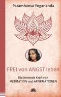 Cover: Frei von Angst leben - Via Nova