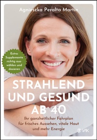 Abbildung von: Strahlend und gesund ab 40 - VAK
