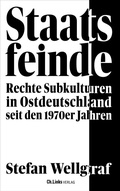 Cover: Staatsfeinde - Christoph Links Verlag