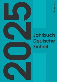 Abbildung von: Jahrbuch Deutsche Einheit 2025 - Christoph Links Verlag