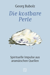 Abbildung von: Die kostbare Perle - Bonifatius Verlag