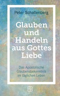 Cover: Glauben und Handeln aus Gottes Liebe - Bonifatius Verlag