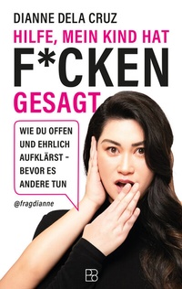 Abbildung von: Hilfe, mein Kind hat f*cken gesagt - Bonifatius Verlag