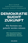 Cover: Demokratie sucht Zukunft - Goldegg Verlag GmbH