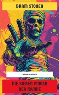 Cover: Die sieben Finger der Mumie - Neu &uuml;bersetzt Verlag